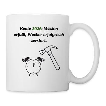 Endliche Rente - Tasse - Weiß - Rechts