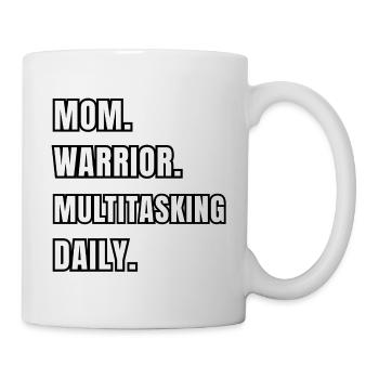 Mom Warrior Multitasking Daily - Mug - white - Right