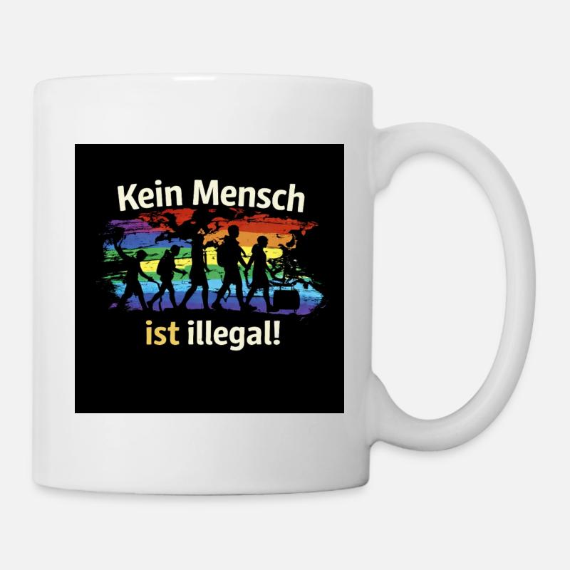 Kein Mensch ist illegal - Tasse - Weiß