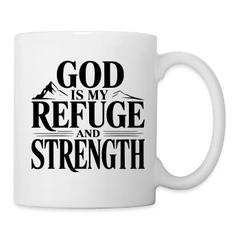God is My Refuge and Strength - Mug - white - Right