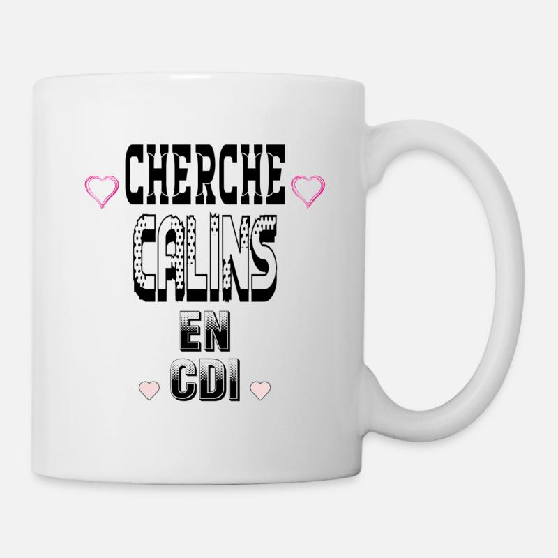 Cherche Câlins en CDI - Mug blanc - blanc
