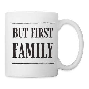 Mais d’abord, la famille – la conception moderne du texte - Mug blanc - blanc - Droite