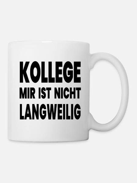 Kollege - Tasse - Weiß