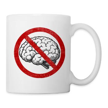 Pas d’utilisation du cerveau, pas de pensée, Camacho - Mug blanc - blanc - Droite