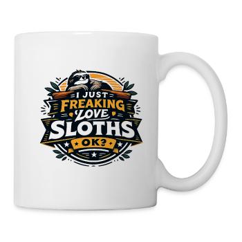 I love sloths OK - Mug - white - Right