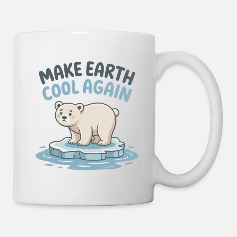 Mach die Erde wieder kühl - Tasse - Weiß