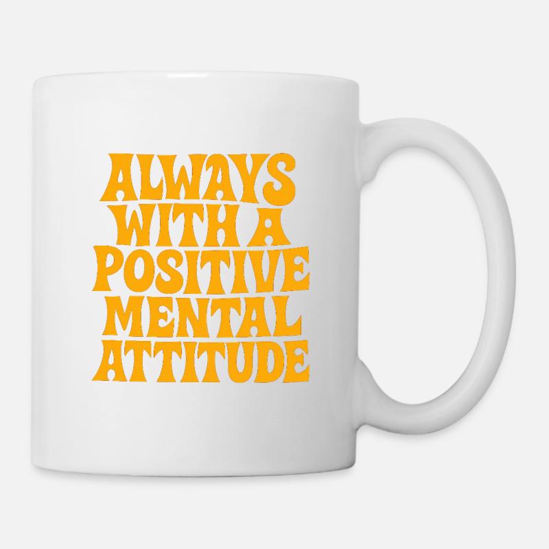 actitud_mental_postiva - Tasse - Weiß