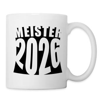 Meister 2026 Meisterschaft - Tasse - Weiß - Rechts