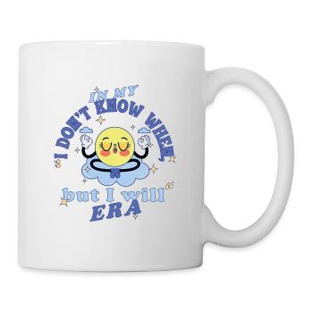 In My „I Will“ Era – Retro Calm Cartoon Spruch - Tasse - Weiß - Rechts