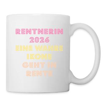 Rente Abschied Rentnerin 2026 - Tasse - Weiß - Rechts