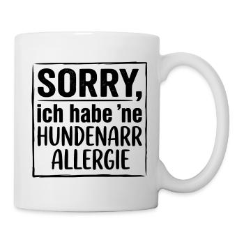 Hundenarr Allergie Lustiges Hundeshirt - Tasse - Weiß - Rechts