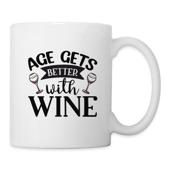 Age Gets Better with Wine – Lustiges Weindesign - Tasse - Weiß - Rechts