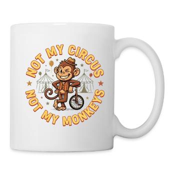 Pas mon cirque, pas mes singes - Mug blanc - blanc - Droite