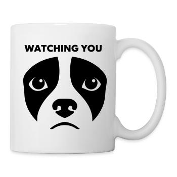 Hundeblick Watching You Spruch - Tasse - Weiß - Rechts