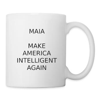 MAIA-MAKE AMERICA INTELLIGENT AGAIN - Tasse - Weiß - Rechts