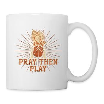 Pray Then Play Christian Basketball Faith - Mug - white - Right