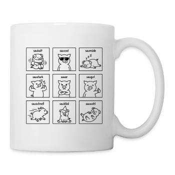Lustige Schweine Sprüche - Witzige "Sau" Wortspiel - Tasse - Weiß - Rechts