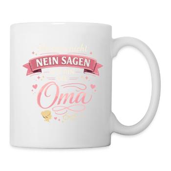 Grandma I don't have to say no - Mug - white - Right
