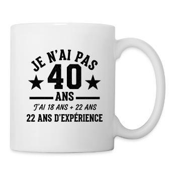 Ich will nicht 40 Jahre alt sein - Tasse - Weiß - Rechts