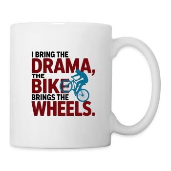 Künstlerisches Radfahren Ich bringe Drama Bike Wheels Pro - Tasse - Weiß - Rechts