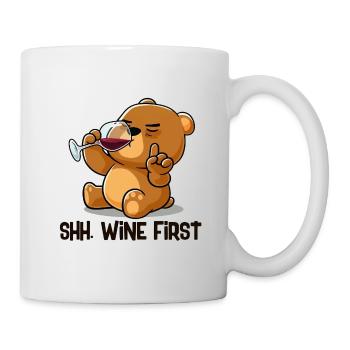 Shh Wine First Bär trinkt Wein - Tasse - Weiß - Rechts