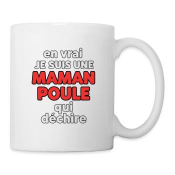 Je suis une Maman Poule qui déchire - Mug blanc - blanc - Droite