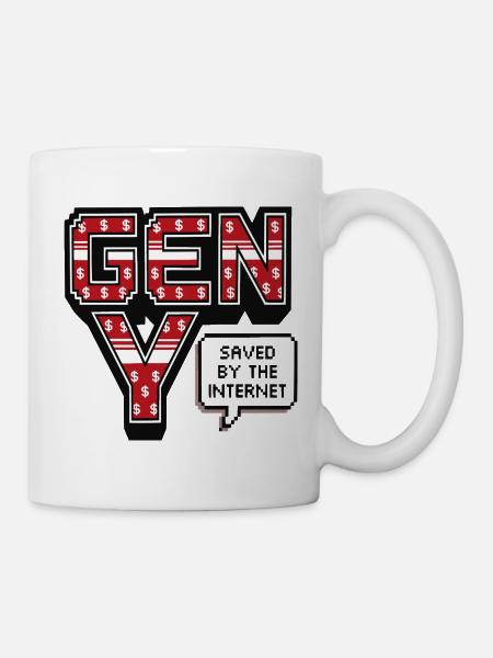 Generation Y, gen Y , Millennials Shirt, Hoodie - Tasse - Weiß
