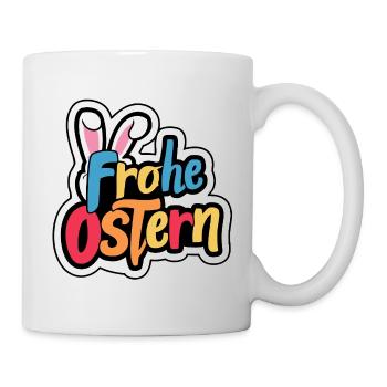 Frohe Ostern Hase - Tasse - Weiß - Rechts