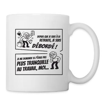 Retraité Surbooké (texte noir) - Mug blanc - blanc - Droite