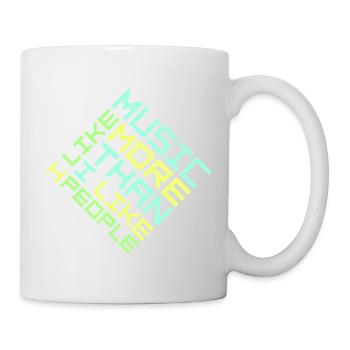 I Like Music More Than I Like People Lustig Musik - Tasse - Weiß - Rechts