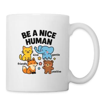 Be a nice person – friendly animals - Mug - white - Right