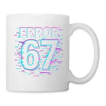 Idée de cadeau Error 67 Six Seven Glitch Cyber Meme - Mug blanc - blanc - Droite