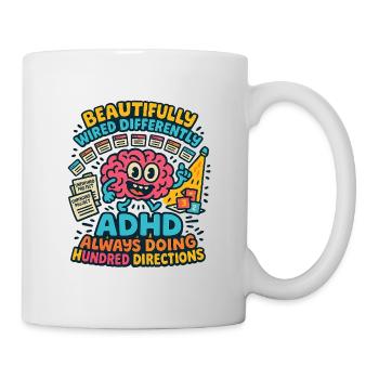 ADHD Always Doing Hundred Directions Neurodivergen - Tasse - Weiß - Rechts