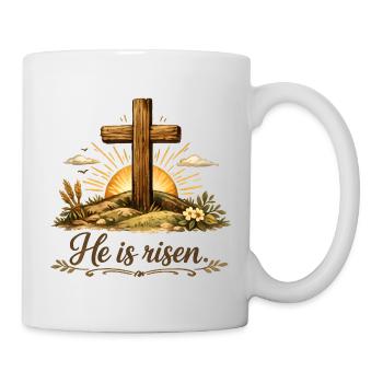 He is risen - Tasse - Weiß - Rechts