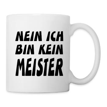Meister - Tasse - Weiß - Rechts