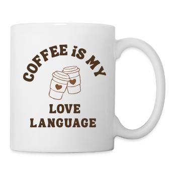 Kaffee ist meine Liebessprache süßer romantischer Kaffee - Tasse - Weiß - Rechts