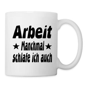 Arbeit - Tasse - Weiß - Rechts