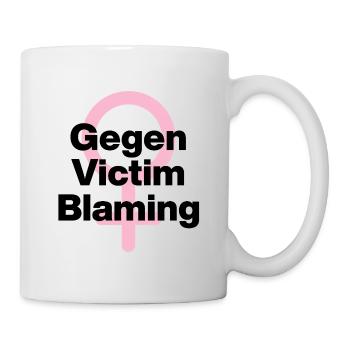 GEGEN VICTIM BLAMING – JETZT! ♀ FEMALE POWER GIRLS - Tasse - Weiß - Rechts