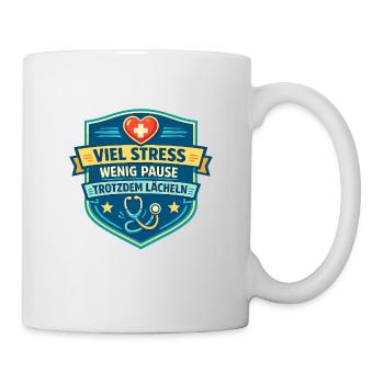 Viel Stress Wenig Pause Lächeln - Tasse - Weiß - Rechts