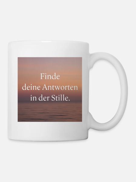 Antworten in der Stille - Tasse - Weiß