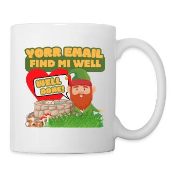 Yorr E-Mail Find Mi Well – Gnom-Humor - Tasse - Weiß - Rechts