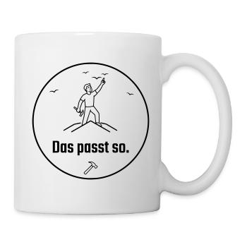 Dachdecker das passt so Stolz - Tasse - Weiß - Rechts