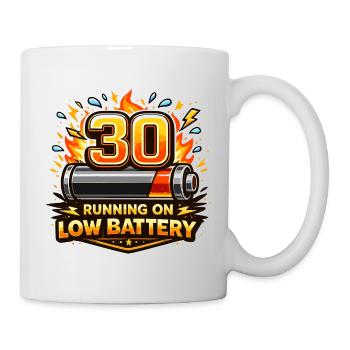 30: Läuft auf Low Battery - Tasse - Weiß - Rechts