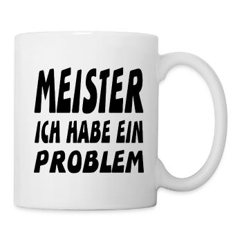 Meister - Tasse - Weiß - Rechts