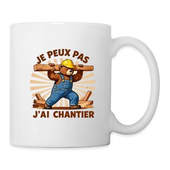 Je peux pas j'ai chantier - Mug blanc - blanc - Droite