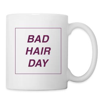 bad hair day - Tasse - Weiß - Rechts