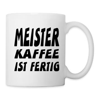 Meister - Tasse - Weiß - Rechts