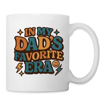 In My Dad's Favorite Era Daughter Families Humor - Mug - white - Right