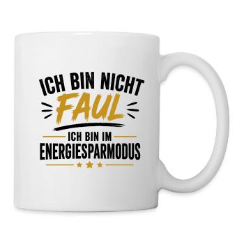 Faul, aber klug – Humor auf Kleidung - Tasse - Weiß - Rechts