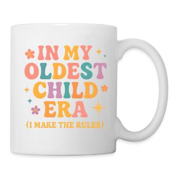 Daughter Family Humor In My Oldest Child Era - Mug - white - Right